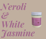 NEROLI & WHITE JASMINE
